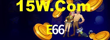 E66,E66 Bet Vip
